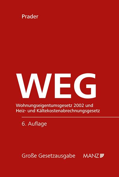 Cover-Bild WEG - Wohnungseigentumsgesetz 2002 und HeizKG