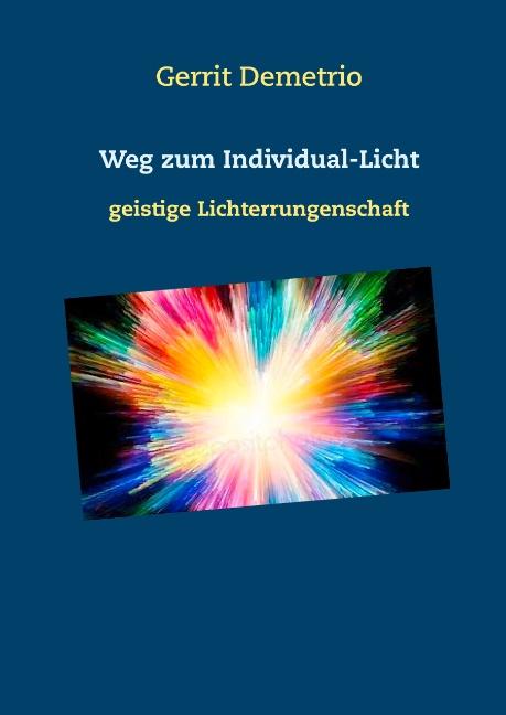 Cover-Bild Weg zum Individual-Licht