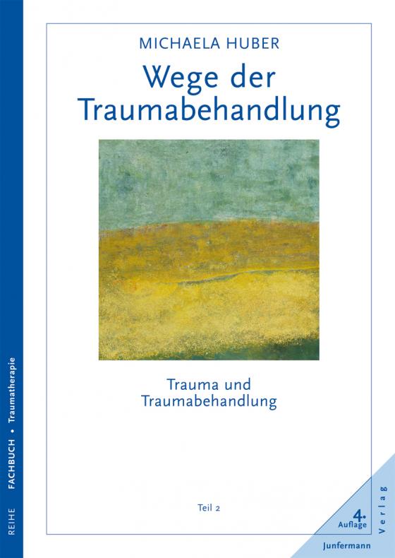 Cover-Bild Wege der Traumabehandlung