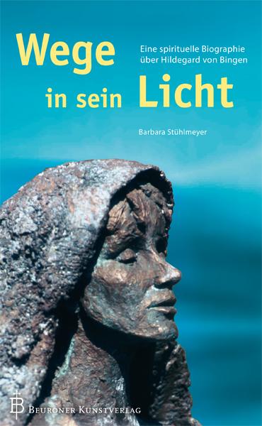 Cover-Bild Wege in sein Licht