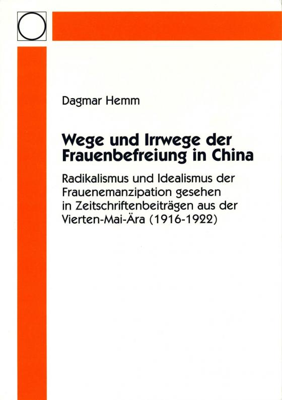 Cover-Bild Wege und Irrwege der Frauenbefreiung in China