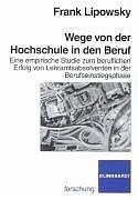 Cover-Bild Wege von der Hochschule in den Beruf