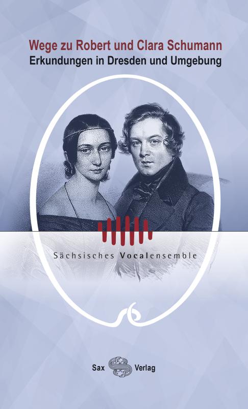 Cover-Bild Wege zu Robert und Clara Schumann