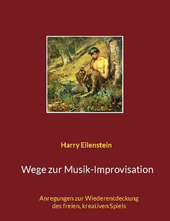 Cover-Bild Wege zur Musik-Improvisation