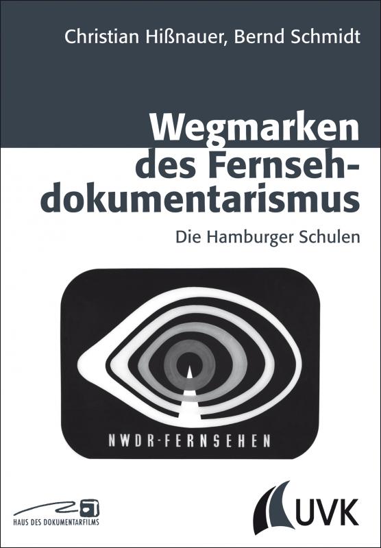 Cover-Bild Wegmarken des Fernsehdokumentarismus