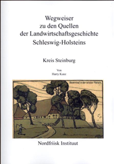 Cover-Bild Wegweiser zu den Quellen der Landwirtschaftsgeschichte Schleswig-Holsteins