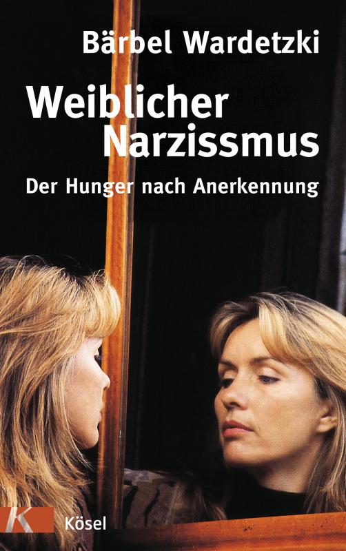 Cover-Bild Weiblicher Narzissmus