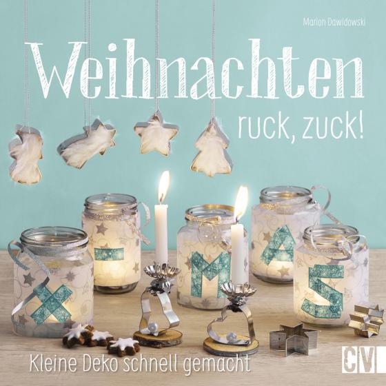 Cover-Bild Weihnachten ruck, zuck!