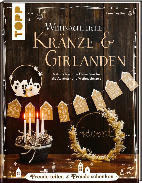 Cover-Bild Weihnachtliche Kränze & Girlanden