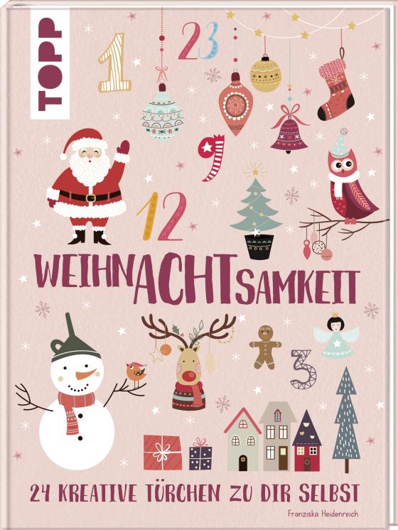 Cover-Bild WeihnAchtsamkeit. 24 Türchen zu dir selbst