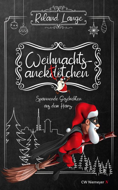 Cover-Bild Weihnachtsanektötchen – Spannende Geschichten aus dem Harz