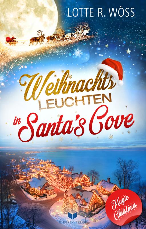 Cover-Bild Weihnachtsleuchten in Santa's Cove (Magic Christmas 7)