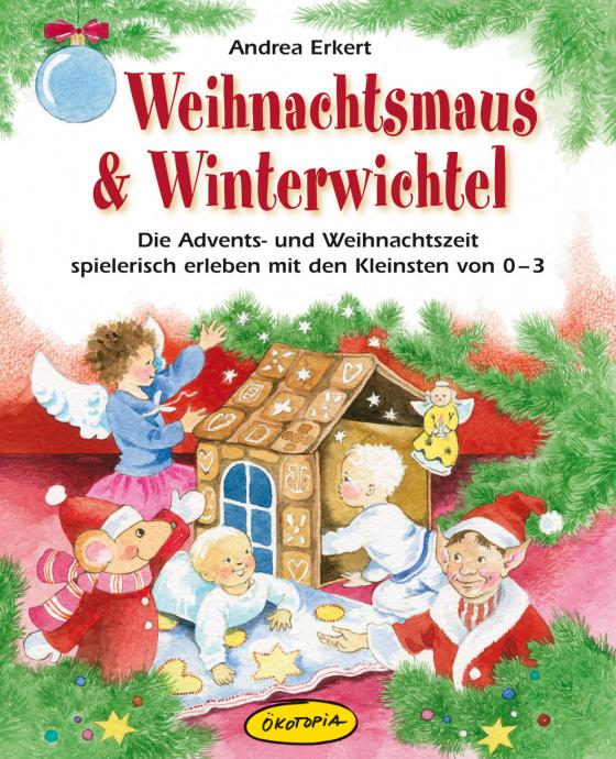 Cover-Bild Weihnachtsmaus & Winterwichtel
