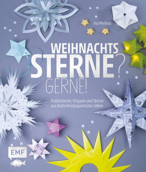 Cover-Bild Weihnachtssterne? Gerne!