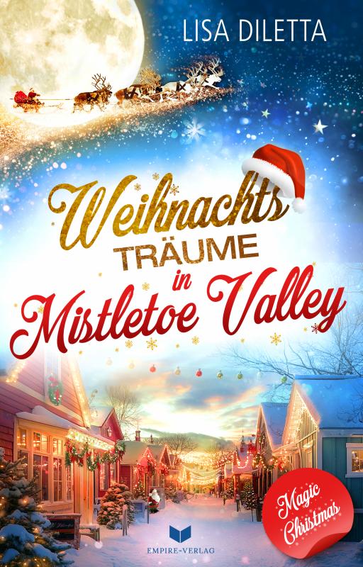 Cover-Bild Weihnachtsträume in Mistletoe Valley