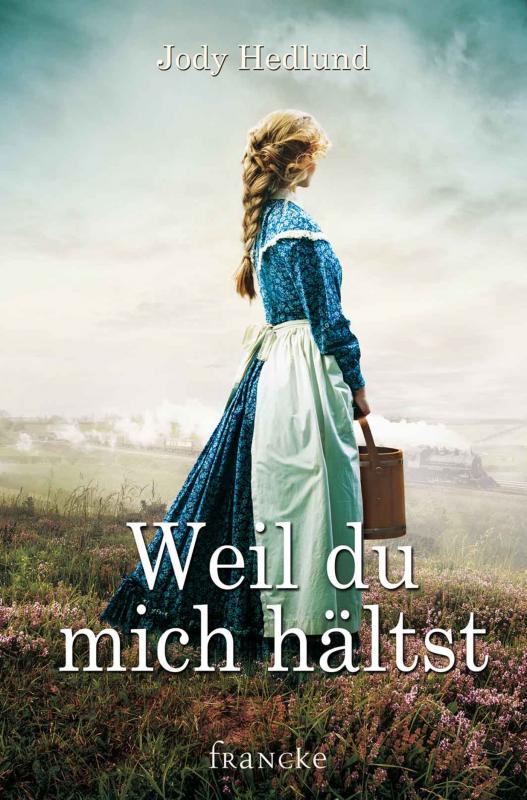 Cover-Bild Weil du mich hältst