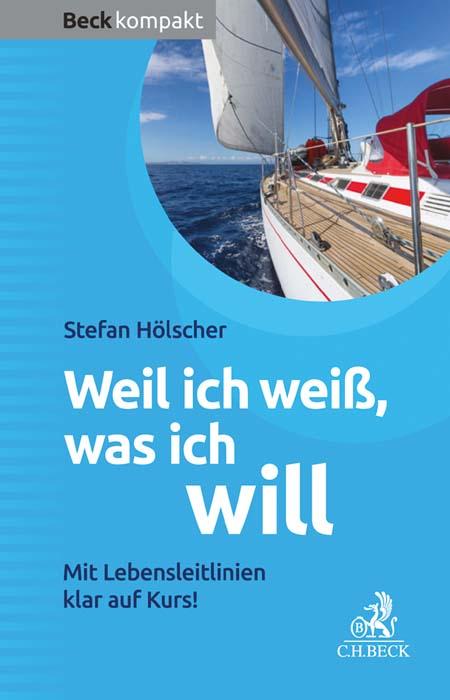 Cover-Bild Weil ich weiß, was ich will