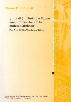 Cover-Bild "… weil (…) Stein die Sonne war, um welche all die anderen kreisten"