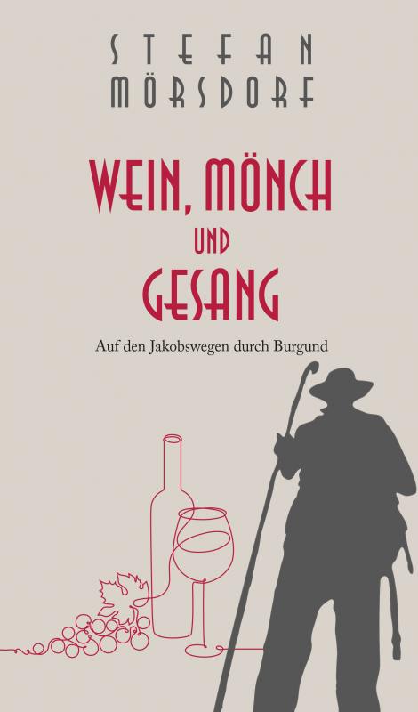 Cover-Bild Wein, Mönch und Gesang