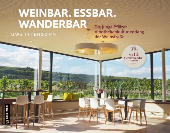 Cover-Bild Weinbar. Essbar. Wanderbar