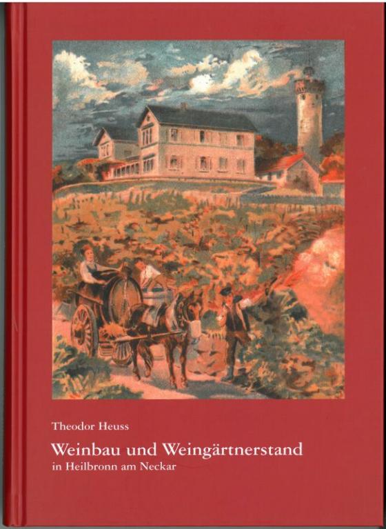 Cover-Bild Weinbau und Weingärtnerstand in Heilbronn a.N.