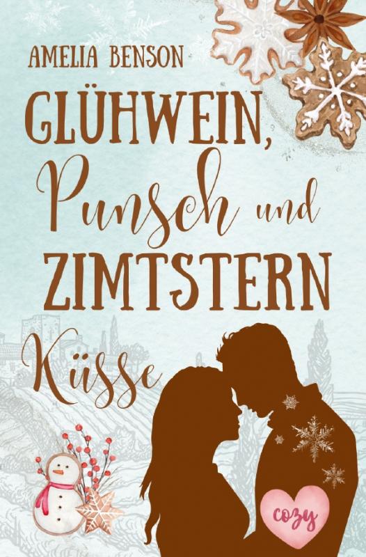 Cover-Bild Weinbergliebe / Glühwein, Punsch und Zimtsternküsse