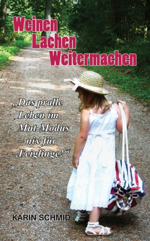 Cover-Bild Weinen Lachen Weitermachen