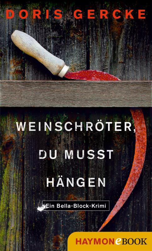 Cover-Bild Weinschröter, du musst hängen