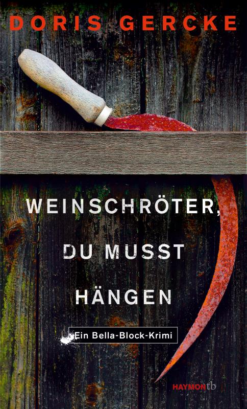 Cover-Bild Weinschröter, du musst hängen