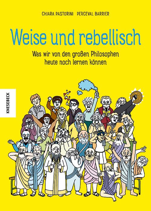 Cover-Bild Weise und rebellisch