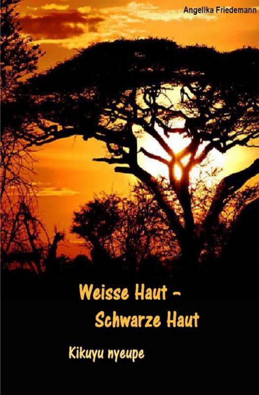 Cover-Bild Weisse Haut - Schwarze Haut