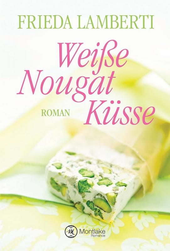 Cover-Bild Weiße Nougat Küsse