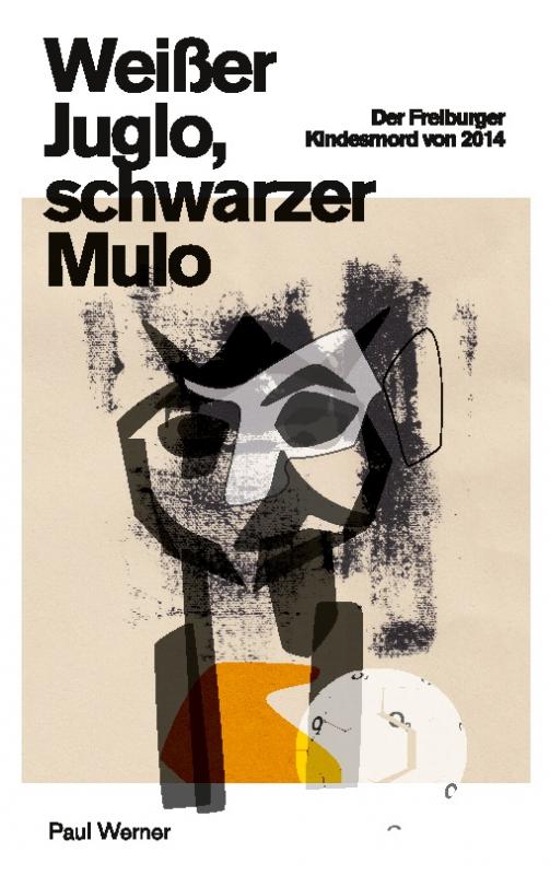 Cover-Bild Weißer Juglo, schwarzer Mulo