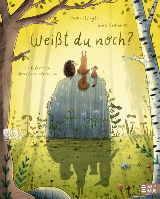 Cover-Bild Weißt du noch? Ein Bilderbuch vom Abschiednehmen