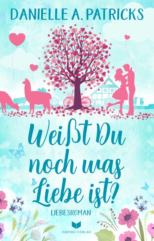 Cover-Bild Weißt du noch was Liebe ist