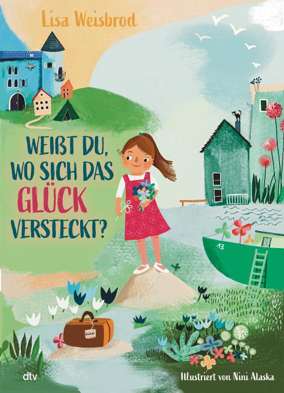 Cover-Bild Weißt du, wo sich das Glück versteckt?