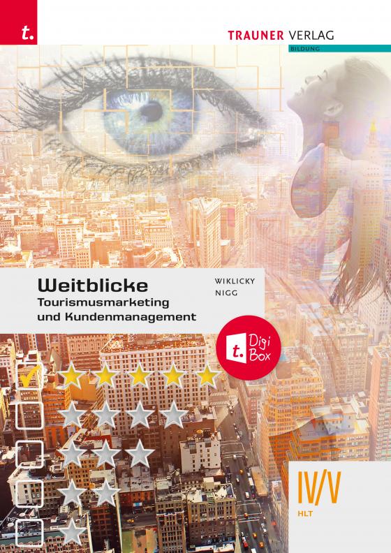 Cover-Bild Weitblicke - Tourismusmarketing und Kundenmanagement IV/V HLT E-Book Solo