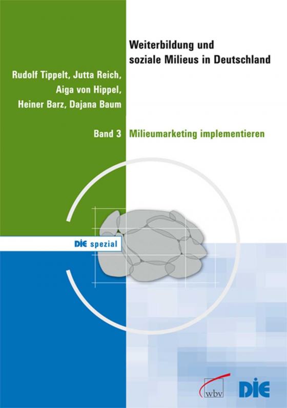 Cover-Bild Weiterbildung und soziale Milieus in Deutschland, Band 3: Milieumarketing implementieren