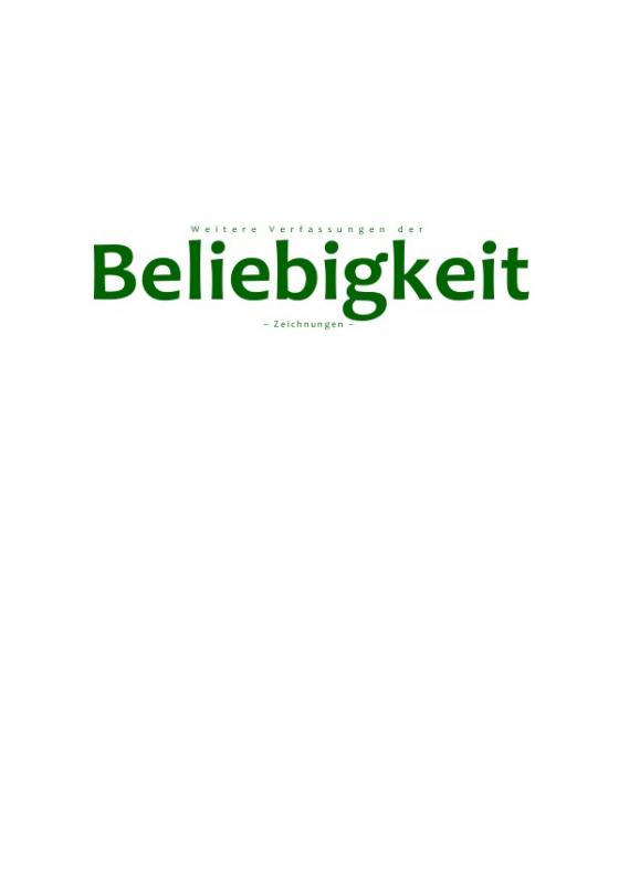 Cover-Bild Weitere Verfassungen der Beliebigkeit