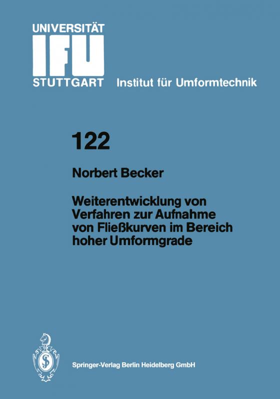 Cover-Bild Weiterentwicklung von Verfahren zur Aufnahme von Fließkurven im Bereich hoher Umformgrade