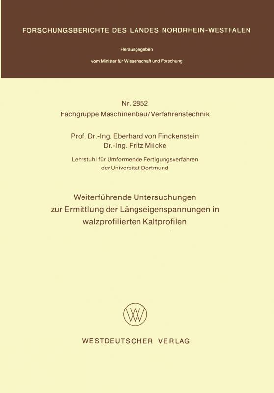 Cover-Bild Weiterführende Untersuchungen zur Ermittlung der Längseigenspannungen in walzprofilierten Kaltprofilen