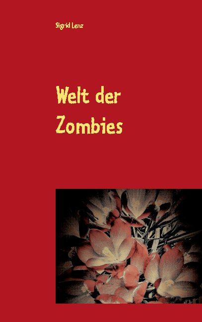 Cover-Bild Welt der Zombies