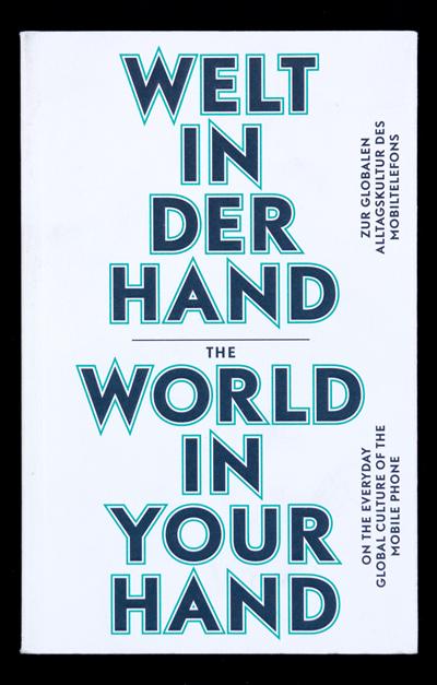 Cover-Bild Welt in der Hand / The World in Your Hand