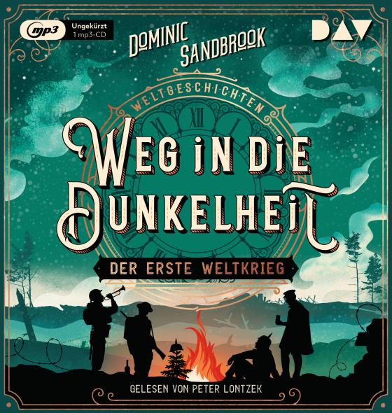 Cover-Bild Weltgeschichte(n). Weg in die Dunkelheit: Der Erste Weltkrieg