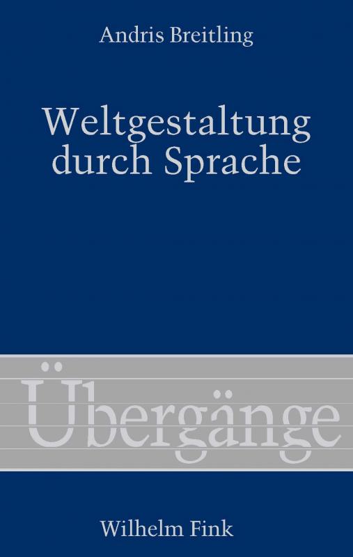 Cover-Bild Weltgestaltung durch Sprache