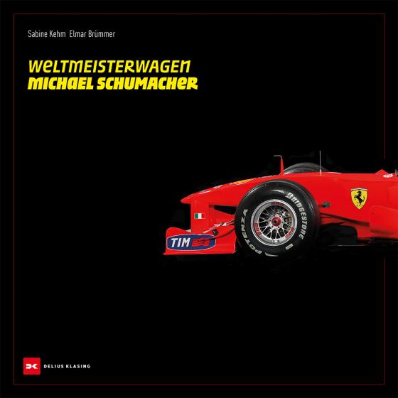 Cover-Bild Weltmeisterwagen Michael Schumacher
