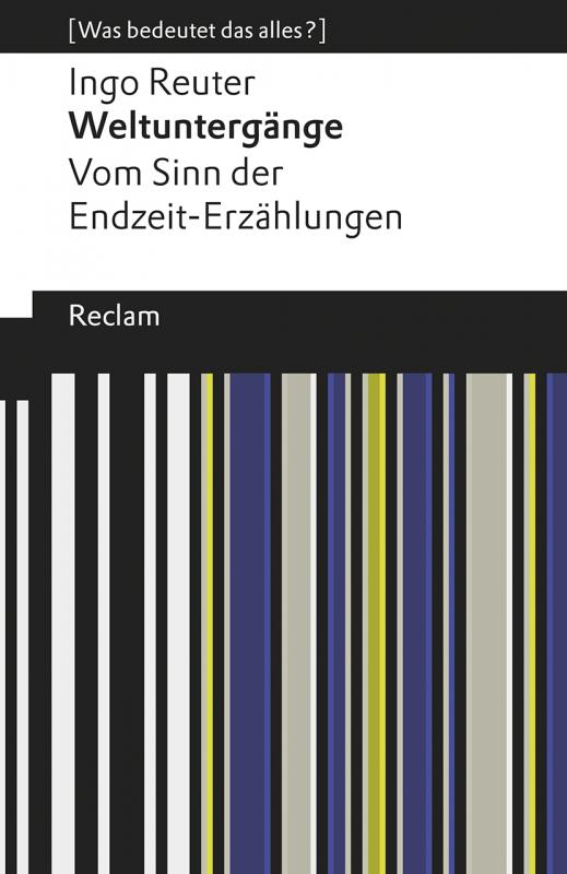 Cover-Bild Weltuntergänge. Vom Sinn der Endzeit-Erzählungen. [Was bedeutet das alles?]