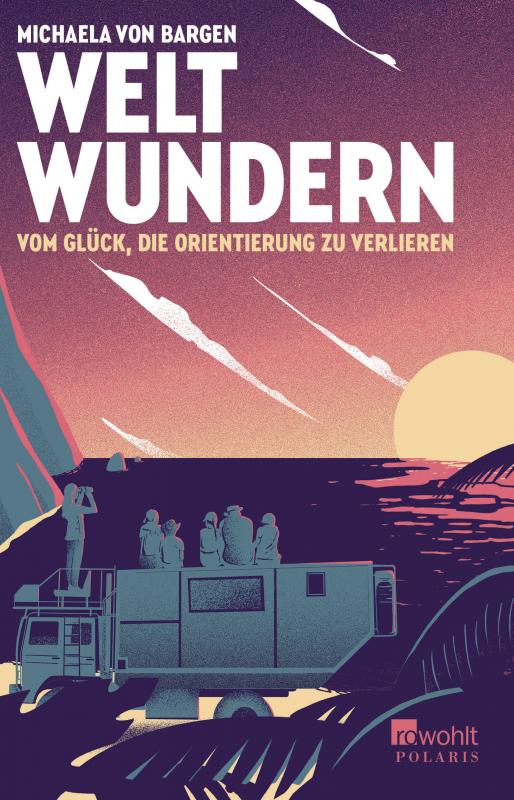 Cover-Bild Weltwundern – Vom Glück, die Orientierung zu verlieren