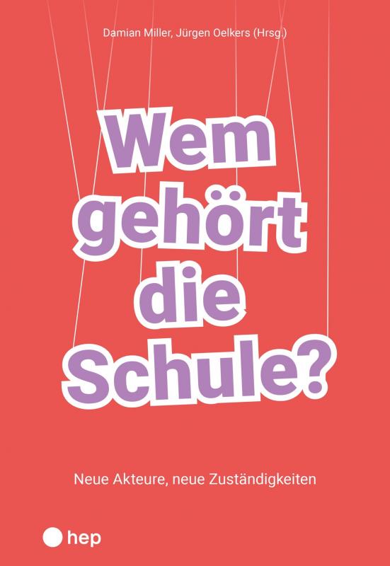 Cover-Bild Wem gehört die Schule?