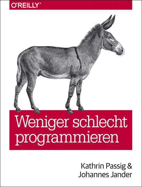 Cover-Bild Weniger schlecht programmieren